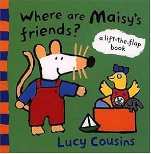 Where Are Maisy's Friends?: A Lift-the-Flap Book