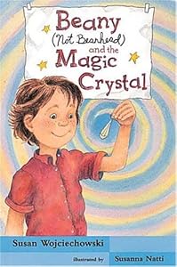 Beany (Not Beanhead) and the Magic Crystal