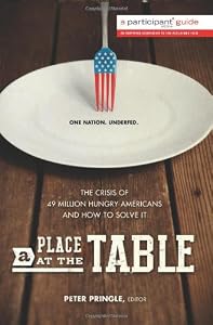 A Place at the Table: The Crisis of 49 Million Hungry Americans and How to Solve It by Participant Media  ,