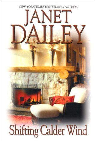 Shifting Calder Wind by Janet Dailey