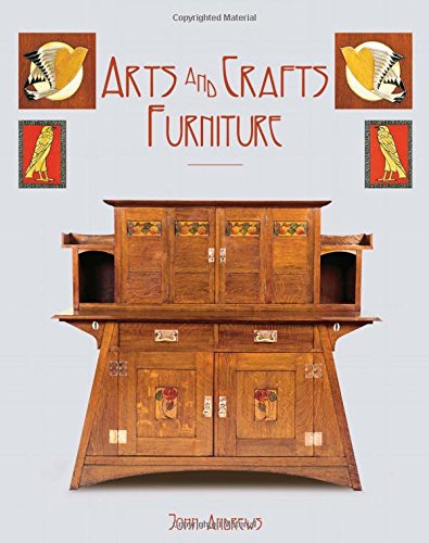 Arts and Crafts Furniture by John Andrews
