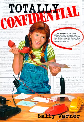 Totally Confidential by Sally Warner