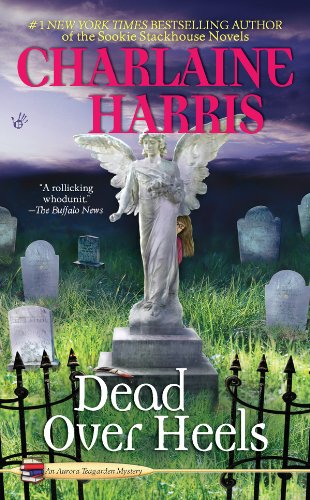Dead Over Heels by Charlaine Harris