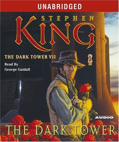 The Dark Tower VII: The Dark Tower by Stephen King