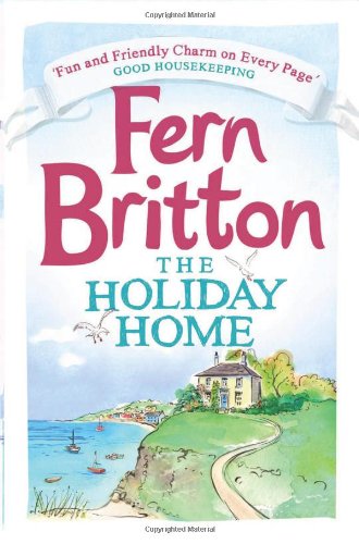 The Holiday Home by Fern Britton