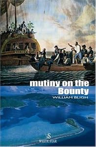 Mutiny on the Bounty (Adventure Classics)