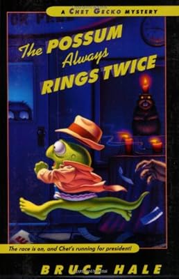 The Possum Always Rings Twice (Chet Gecko)