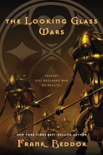 The Looking Glass Wars by Frank Beddor