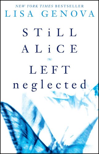 Lisa Genova Box Set: Still Alice and Left Neglected by Lisa Genova