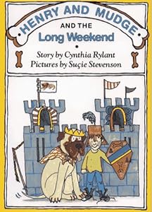 HENRY AND MUDGE AND THE LONG WEEKEND (Henry and Mudge Adventures, Bk 11)