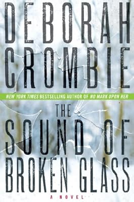 The Sound of Broken Glass: A Novel