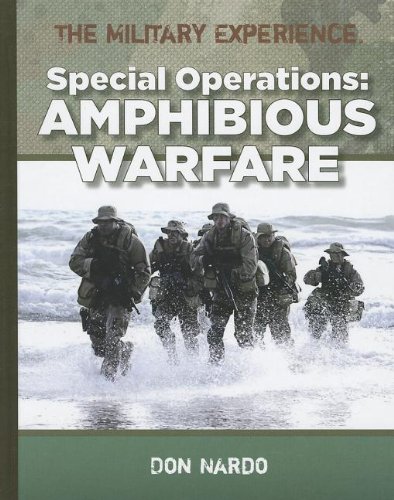 Special Operations: Amphibious Warfare (Military Experience) by Don Nardo