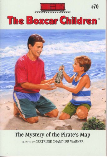 The Mystery of the Pirate's Map (The Boxcar Children Mysteries #70) by Gertrude Chandler Warner