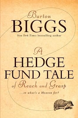 A Hedge Fund Tale of Reach and Grasp: Or What's a Heaven For