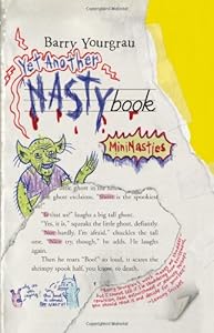 Yet Another NASTYbook: MiniNasties by Barry Yourgrau