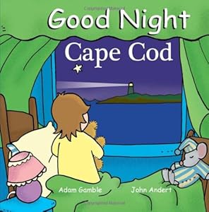 Good Night Cape Cod (Good Night Our World series)