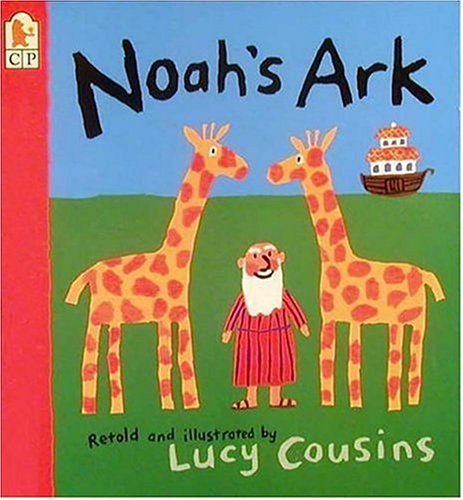 Noah's Ark by Lucy Cousins