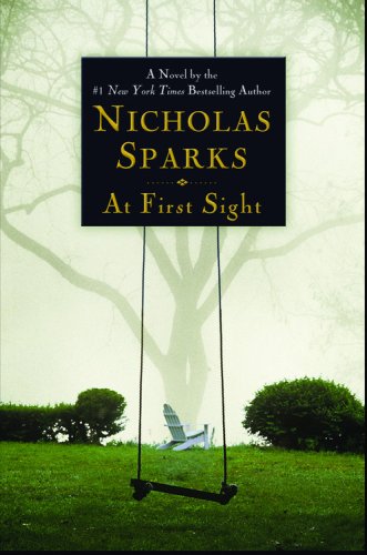 At First Sight by Nicholas Sparks