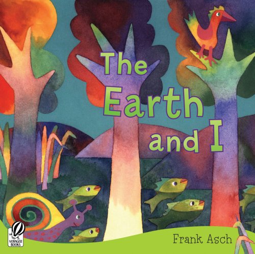 The Earth and I by Frank Asch