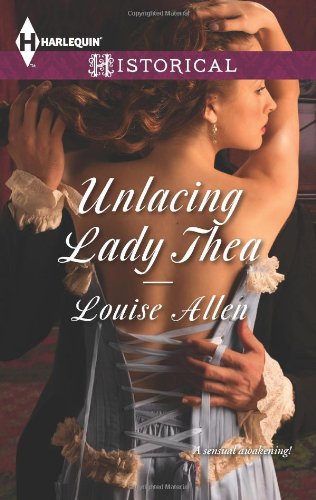 Unlacing Lady Thea by Louise Allen