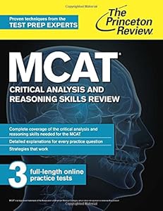 MCAT Critical Analysis and Reasoning Skills Review: New for MCAT 2015