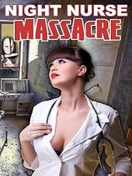 Night Nurse Massacre