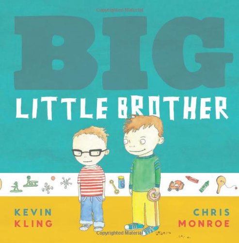 Big Little Brother by Kevin Kling