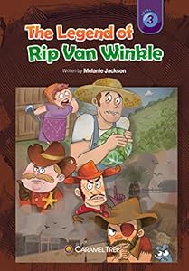 The Legend of Rip Van Winkle (Caramel Tree Readers Level 3)