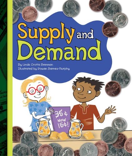 Supply and Demand by Linda Crotta Brennan