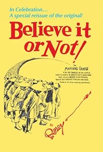 Ripley's Believe It or Not!: In Celebration... A special reissue of the original!