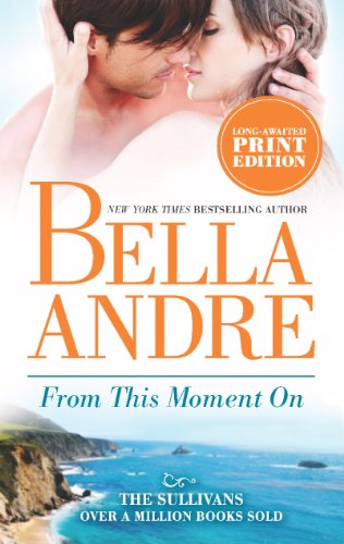 From This Moment On by Bella Andre