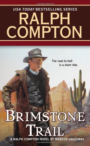 Ralph Compton Brimstone Trail by Ralph Compton  ,