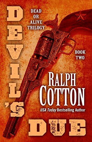 Devil's Due by Ralph Cotton