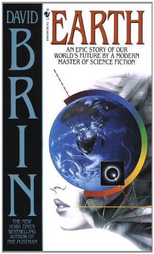 Earth by David Brin