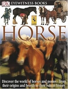 DK Eyewitness Books: Horse