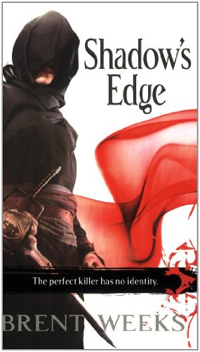 Shadow's Edge: The Night Angel Trilogy, 2 by Brent Weeks