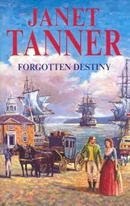 Forgotten Destiny by Janet Tanner
