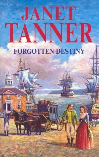 Forgotten Destiny by Janet Tanner