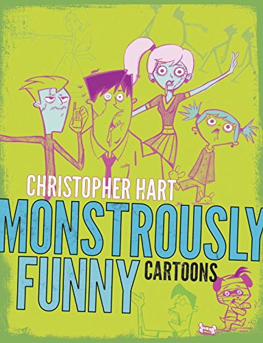 Monstrously Funny Cartoons by Christopher Hart