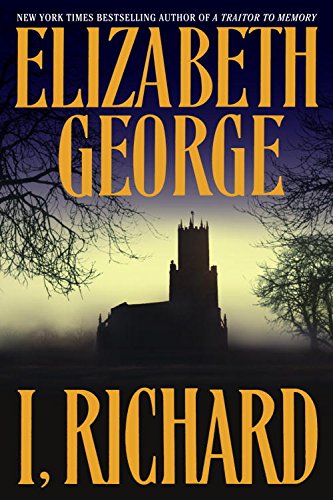 I, Richard by Elizabeth George