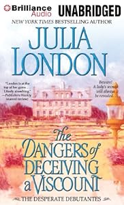 The Dangers of Deceiving a Viscount