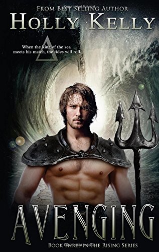 Avenging: Book Three in The Rising Series