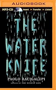 The Water Knife: A Novel