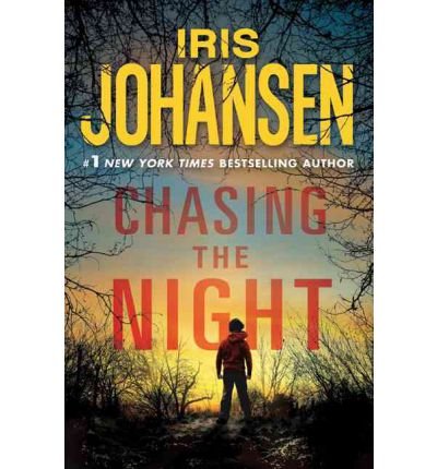 Chasing the Night by Iris Johansen