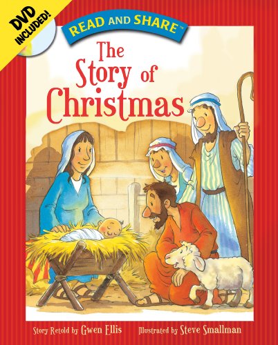 Read and Share: The Story of Christmas by Gwen Ellis