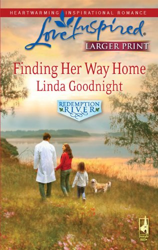 Finding Her Way Home by Linda Goodnight
