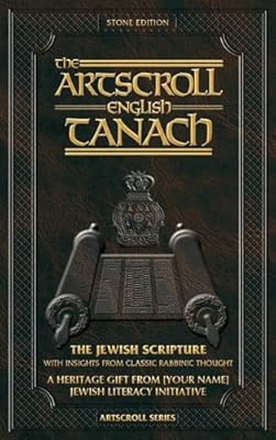 The Artscroll English Tanach: Stone Edition: The Jewish Bible (ArtScroll (Mesorah))