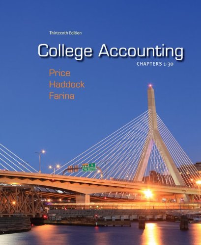 College Accounting, Chapters 1-30, 13th Edition by John Price