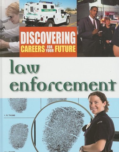 Law Enforcement (Discovering Careers for Your Future) by Ferguson