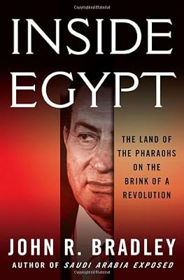 Inside Egypt: The Land of the Pharaohs on the Brink of a Revolution
